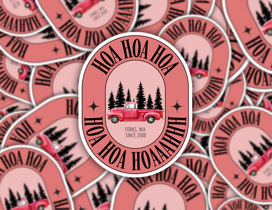 Funny Twilight Fan Movie Sticker - Hoa Hoa Hoa Red Truck Bella Forks WA Film Soundtrack - Nostalgic Twilight Saga Vinyl Meme Sticker
