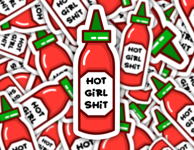 Hot Girl Shit Sticker