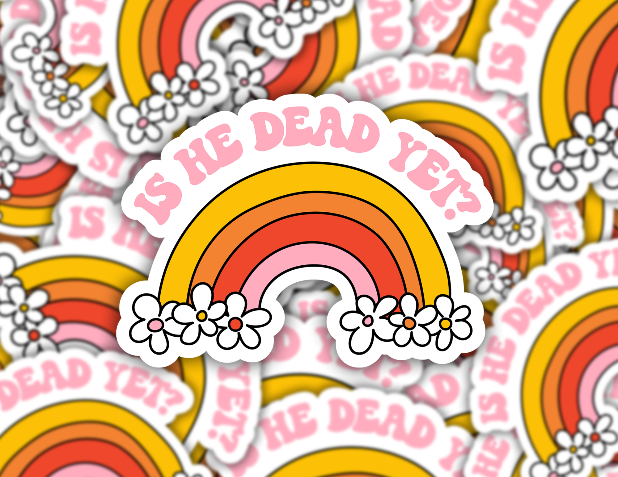 Is He Dead Yet? Sticker