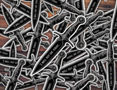 I Will Not Die Today Fourth Wing Inspired Sticker