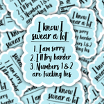 I Know I Swear A Lot Sticker