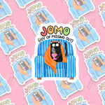 JOMO Cat Sticker