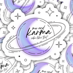 Karma Inspired Sticker