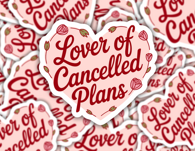 Love of Cancelled Plans Heart Sticker