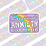 Millennial Anxiety Club Member Sticker