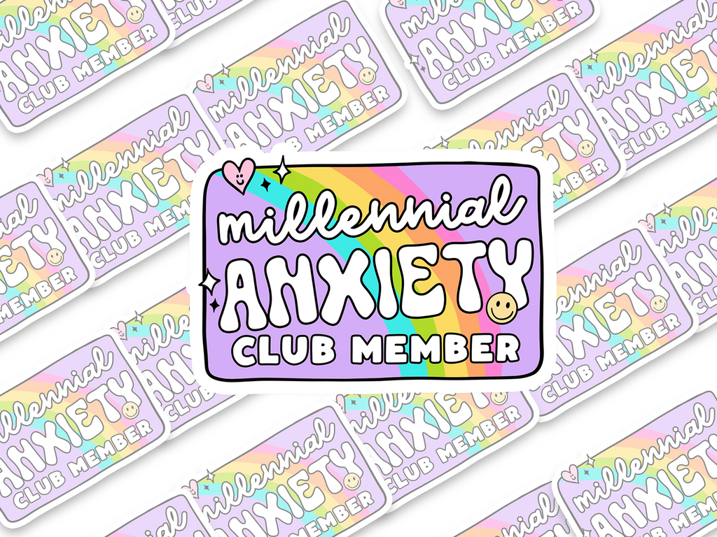 Millennial Anxiety Club Member Sticker