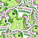 My Little Pothead Sticker