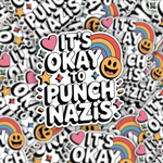 It's OKAY to Punch Nazis Sticker