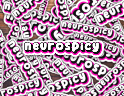 Neurospicy Vinyl Sticker