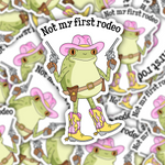 Not My First Rodeo Frog Sticker