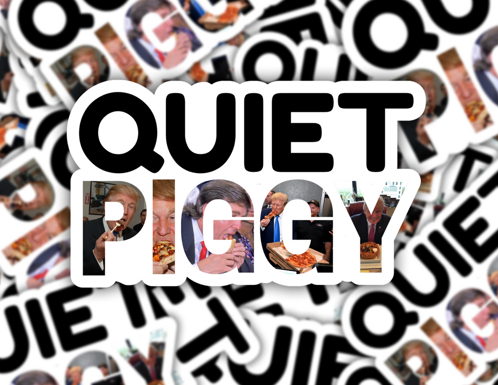 QUIET PIGGY STICKER