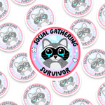 Social Gathering Survivor Sticker