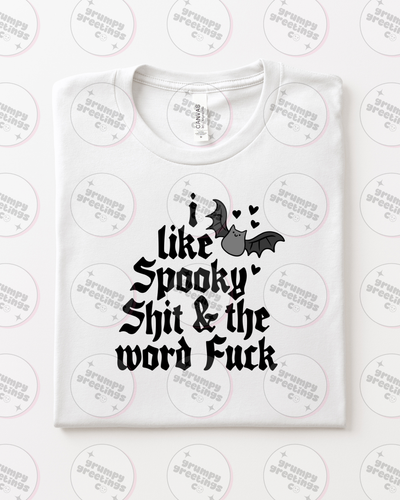 Spooky Shit & The Word Fuck T-Shirt
