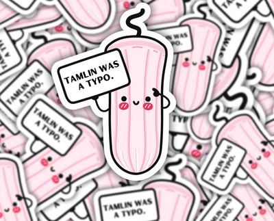 Tamlin Was A Typo Sticker