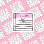 To Do List: Nap, Panic vinyl sticker by Grumpy Greetings Co.