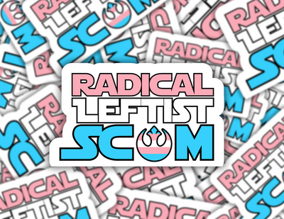 Radical Leftist Scum Trans Sticker