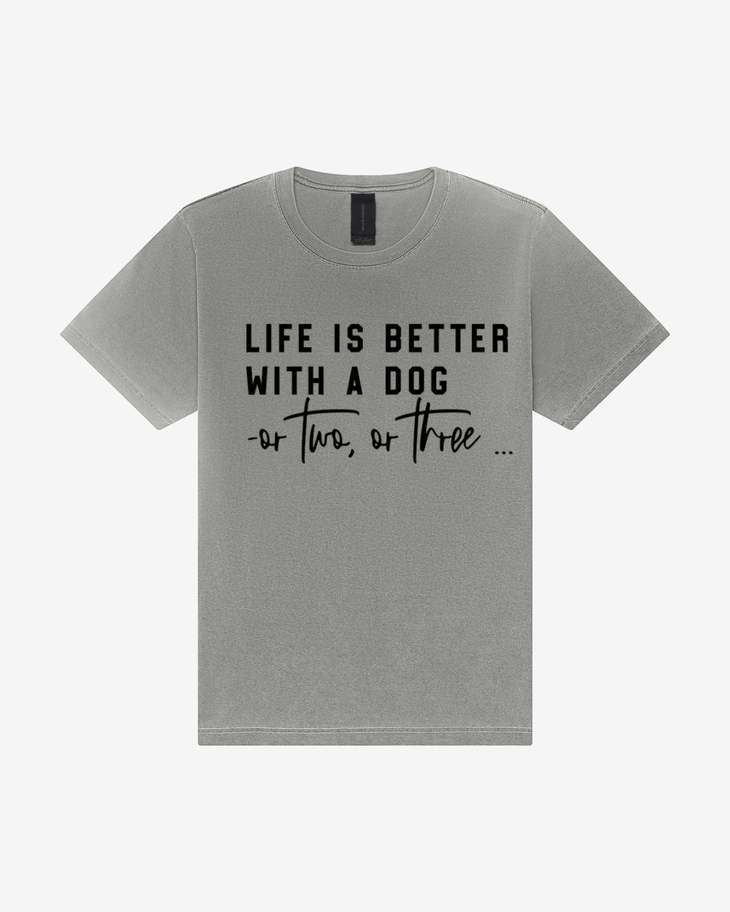 Life Is Better With A Dog 4810GD Heavyweight Unisex T-Shirt in Washed Grey