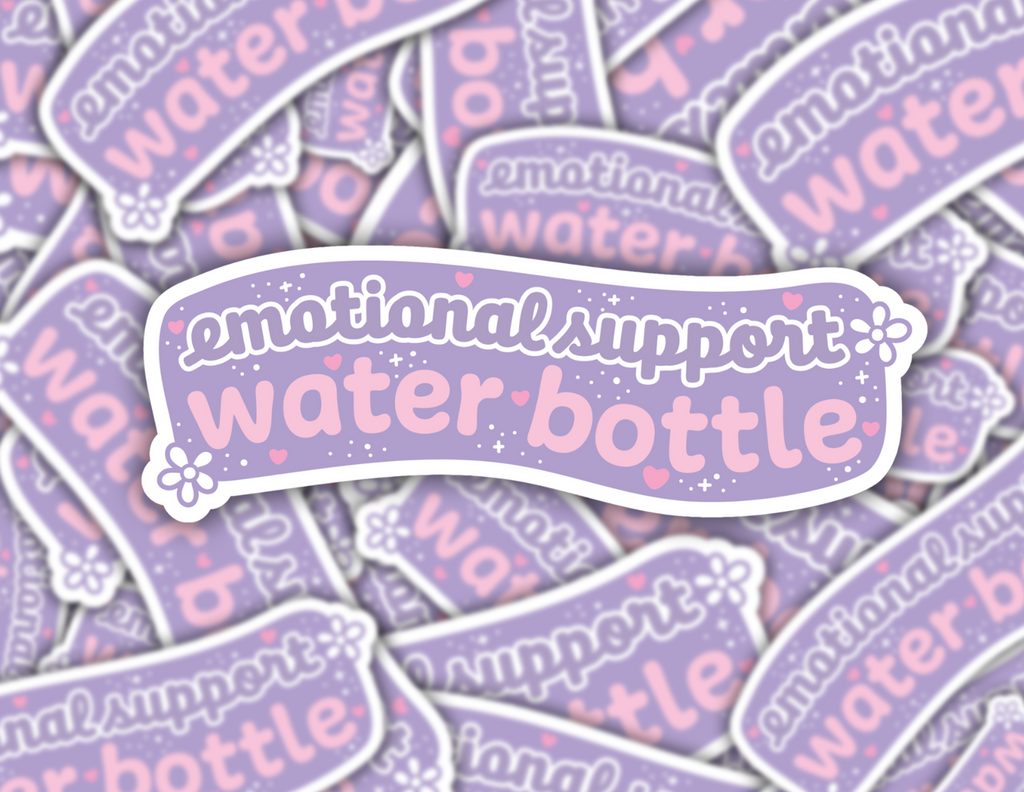 Emotional Support Water Bottle Sticker