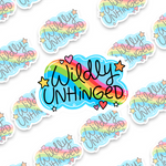 Wildly Unhinged Sticker